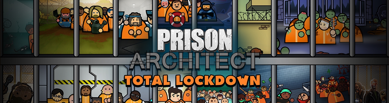 Prison Architect Total Lockdown