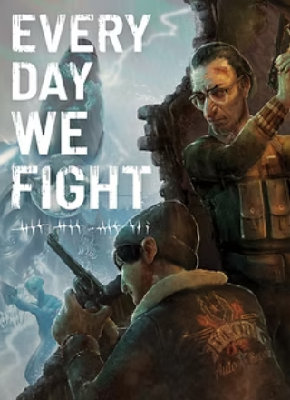 Every Day We Fight的图片
